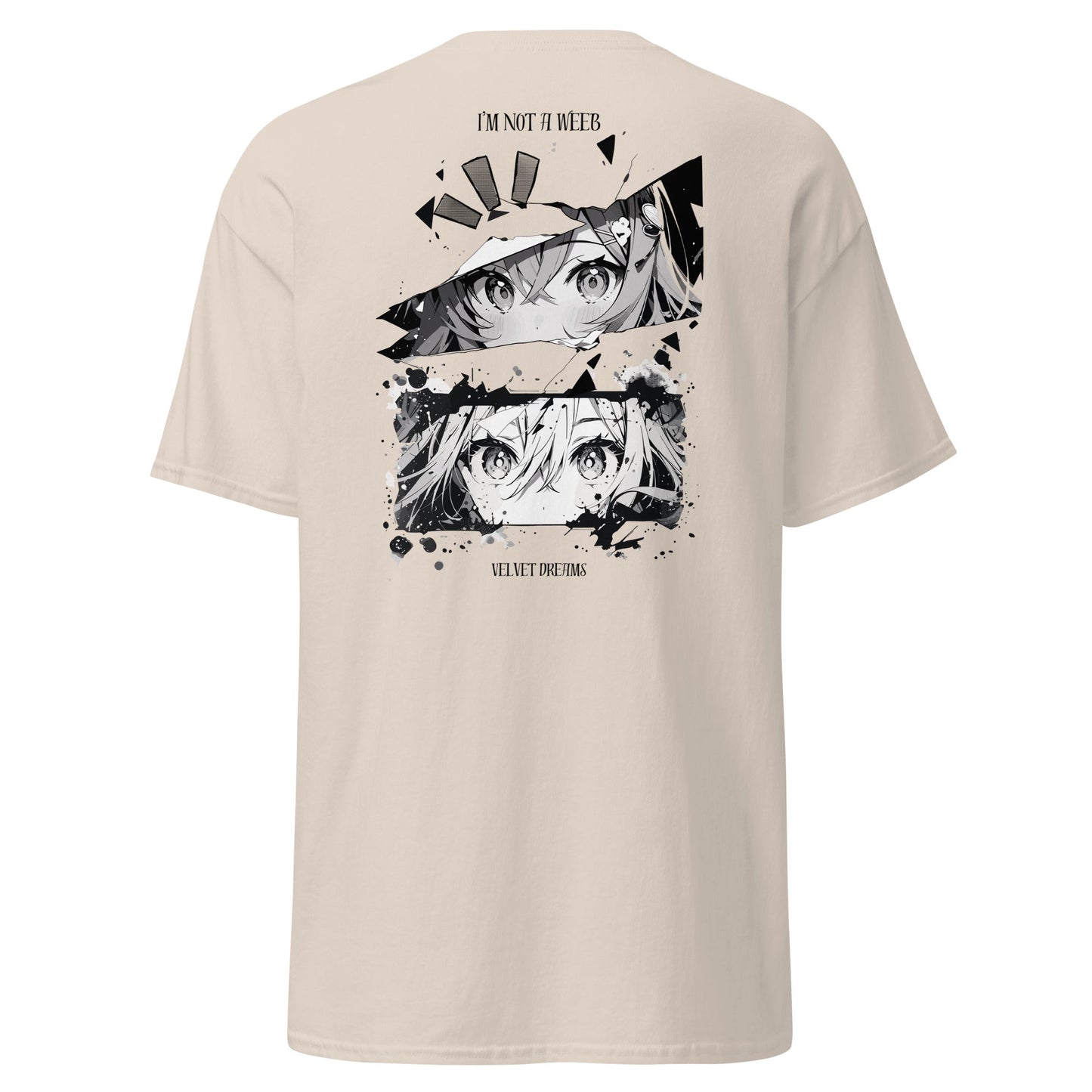 Classic t-shirt - I'm not a weeb - Velvet Dreams