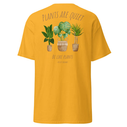 Classic t-shirt - Plants are quiet - Velvet Dreams