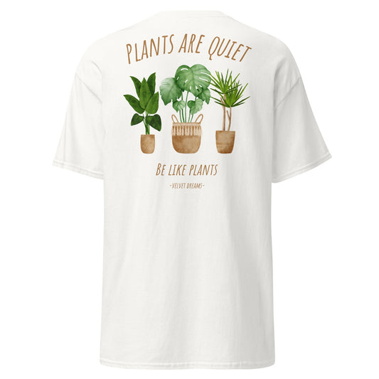 Classic t-shirt - Plants are quiet - Velvet Dreams