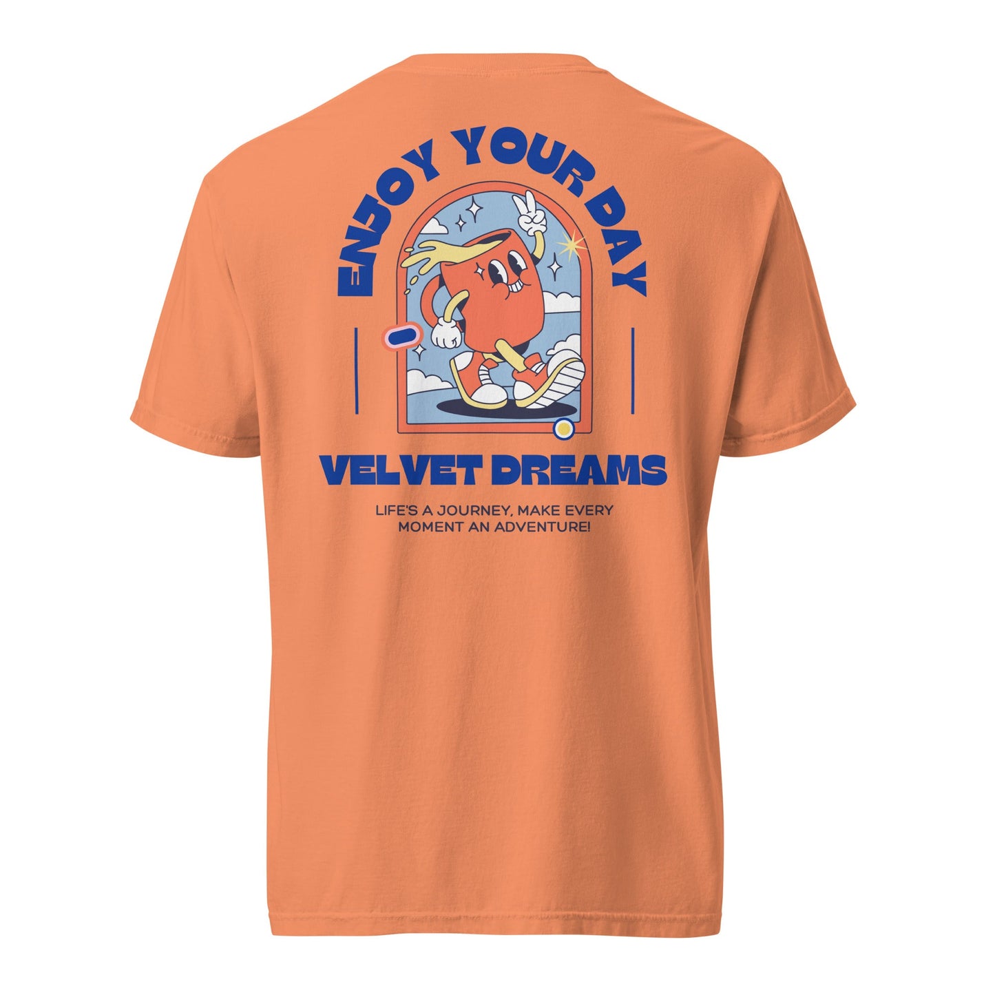 Heavyweight t-shirt - Enjoy your day - Velvet Dreams