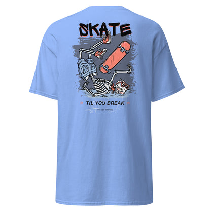 Classic t-shirt - Skate until you break - Velvet Dreams