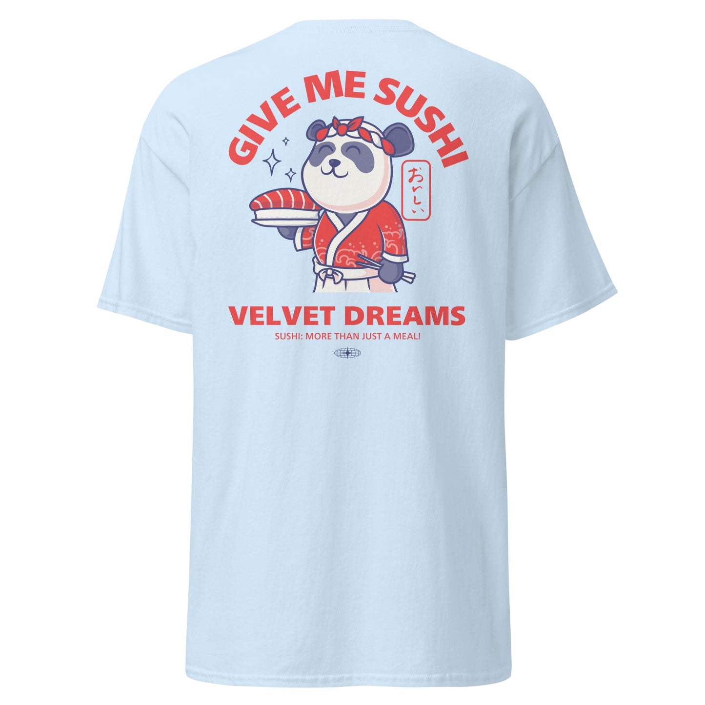 Classic t-shirt - Give me sushi - Velvet Dreams