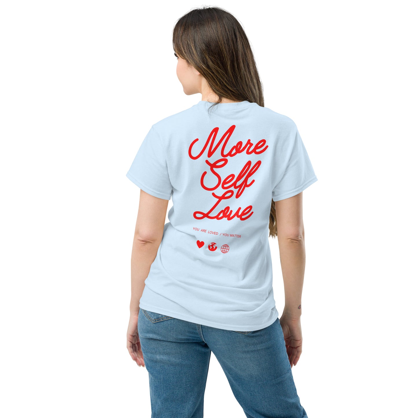 Classic t-shirt - More self love