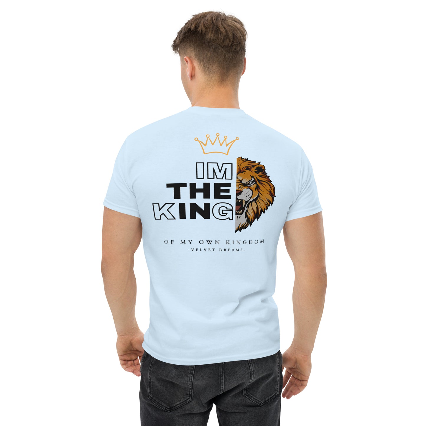 Classic t-shirt - I'm the king - Velvet Dreams