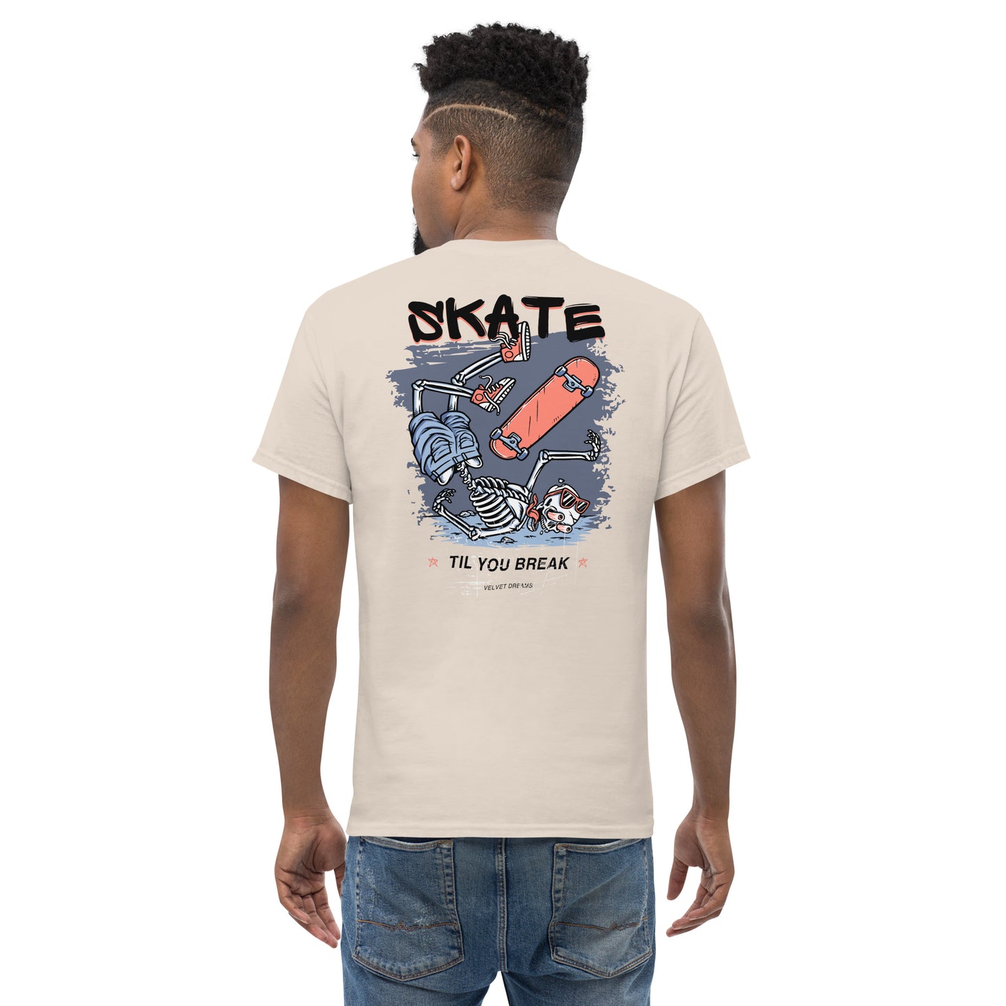 Classic t-shirt - Skate until you break - Velvet Dreams