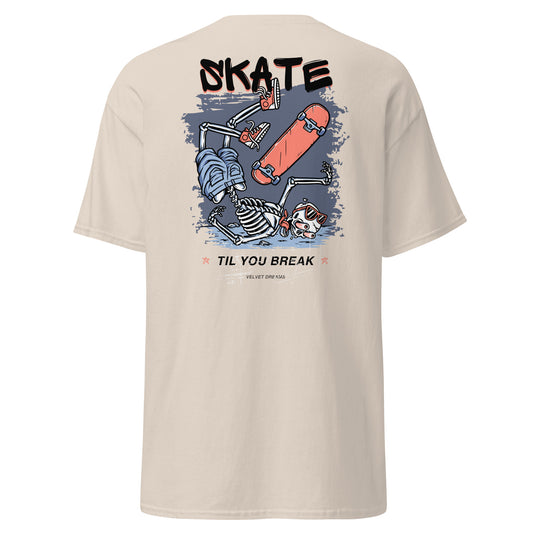 Classic t-shirt - Skate until you break - Velvet Dreams