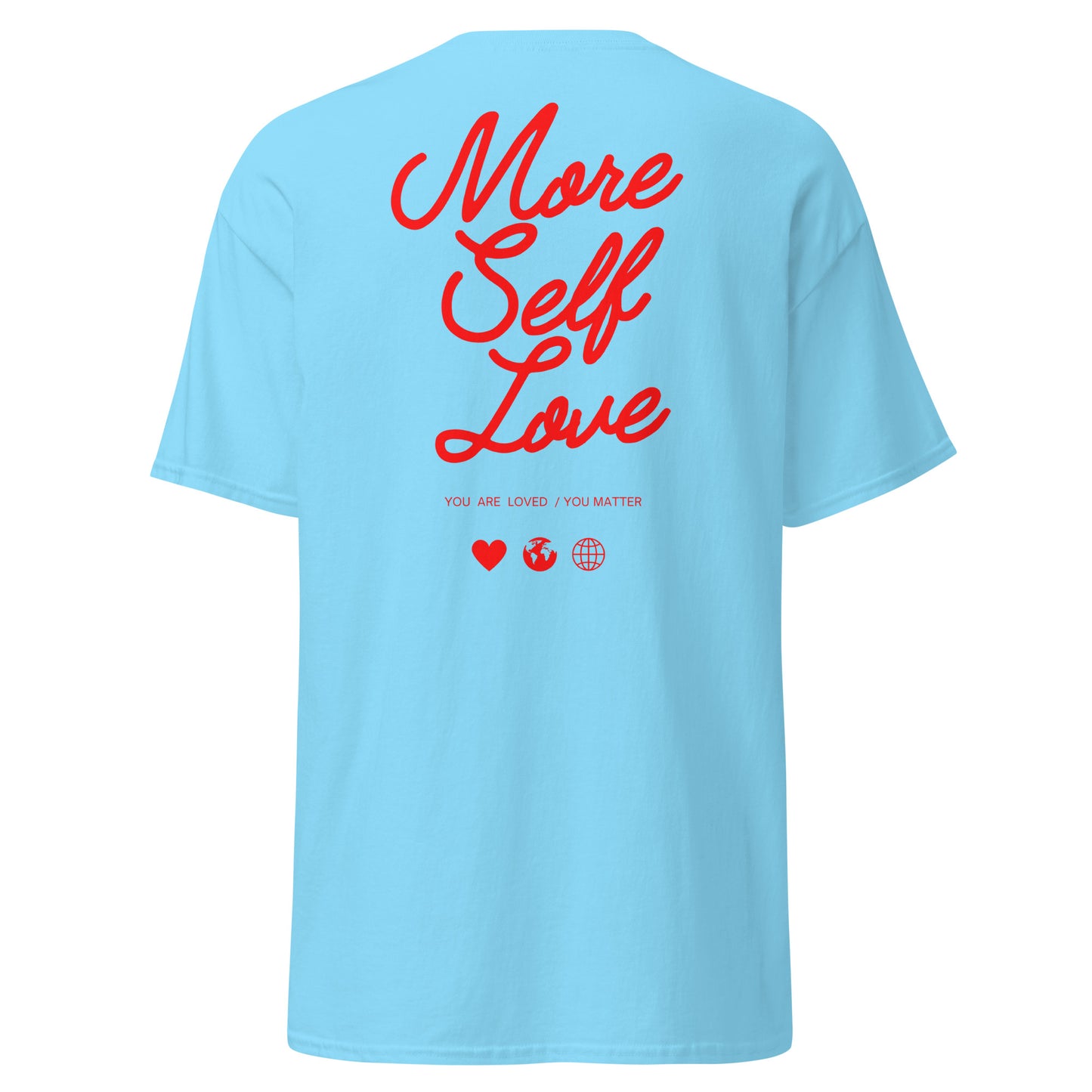 Classic t-shirt - More self love - Velvet Dreams