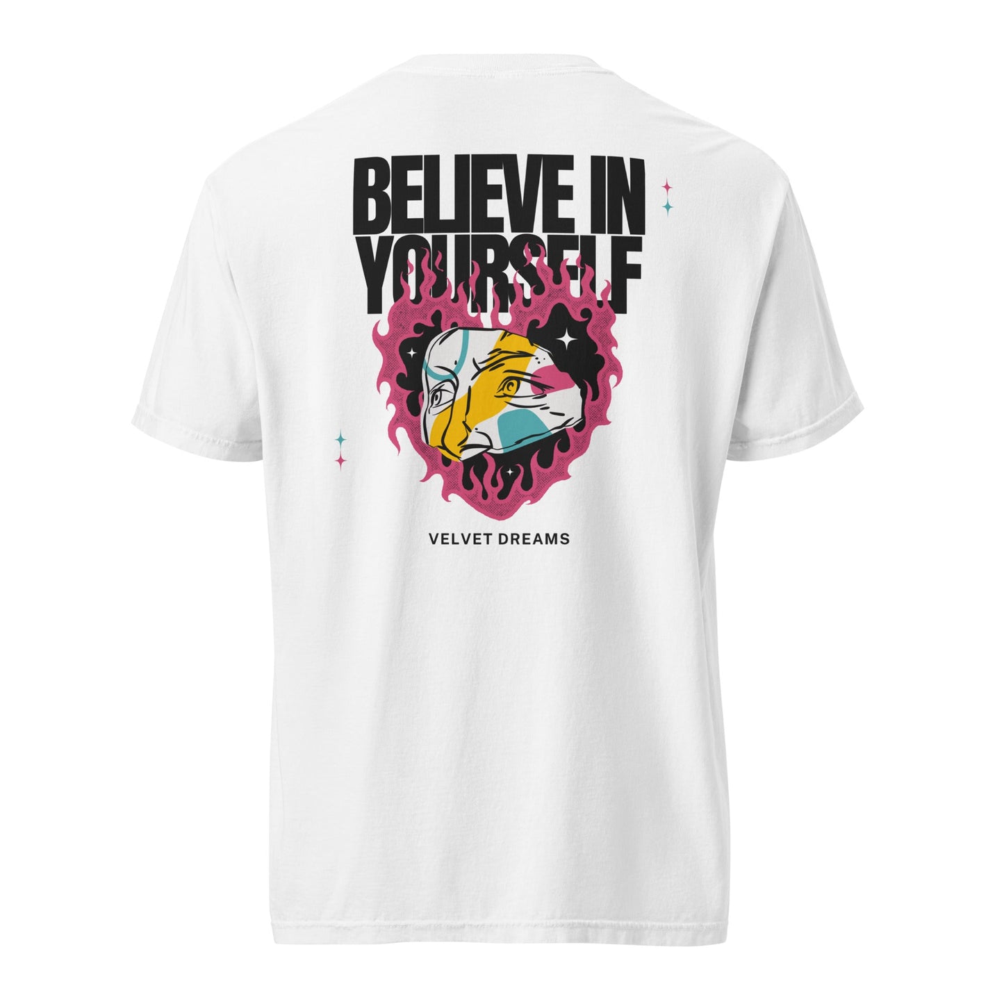 Heavyweight t-shirt - Belive in yourself - Velvet Dreams