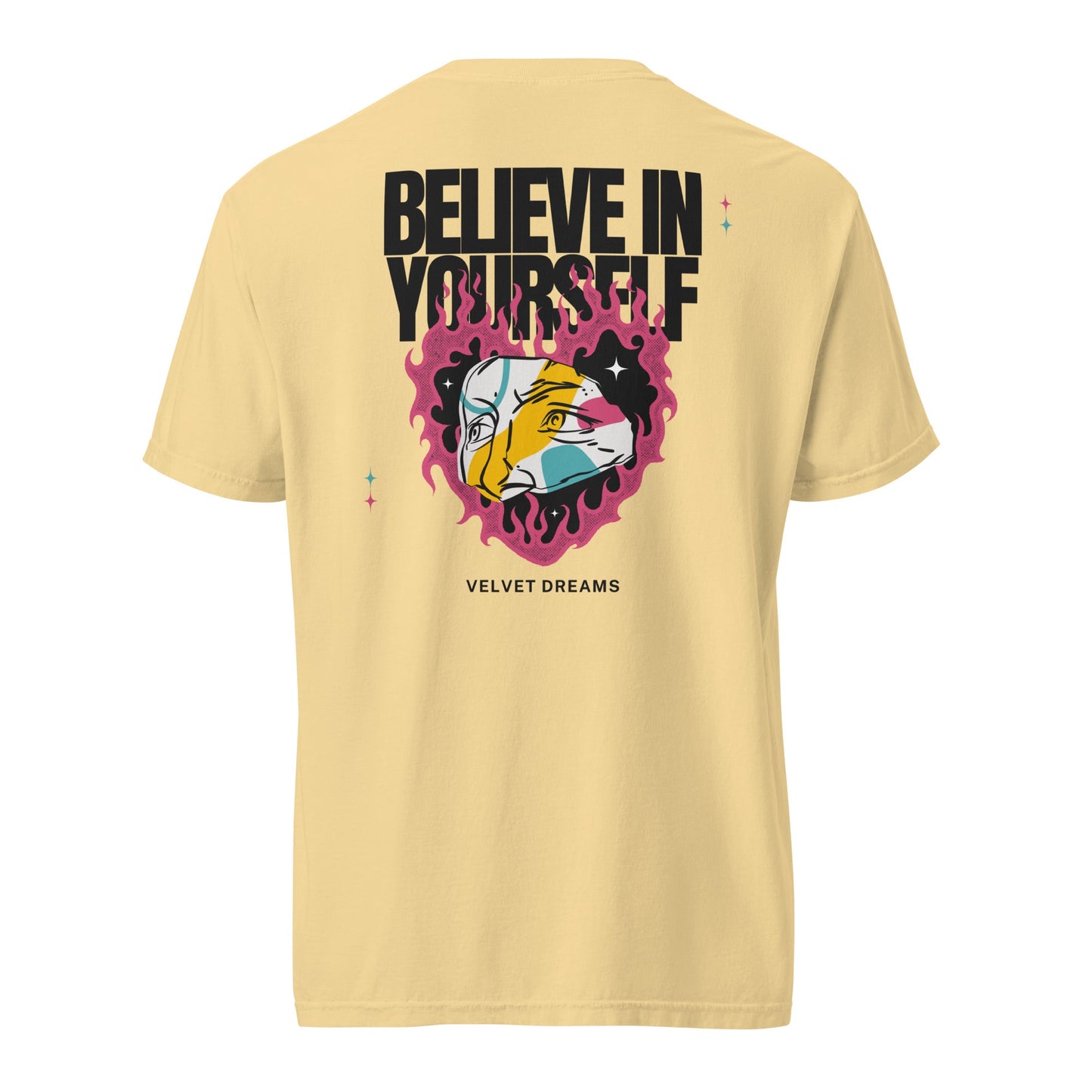 Heavyweight t-shirt - Belive in yourself - Velvet Dreams