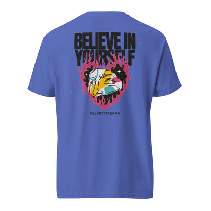 Heavyweight t-shirt - Belive in yourself - Velvet Dreams