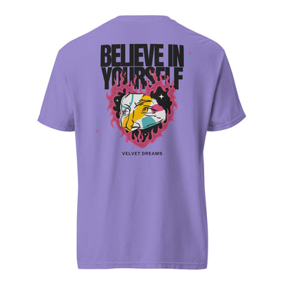 Heavyweight t-shirt - Belive in yourself - Velvet Dreams